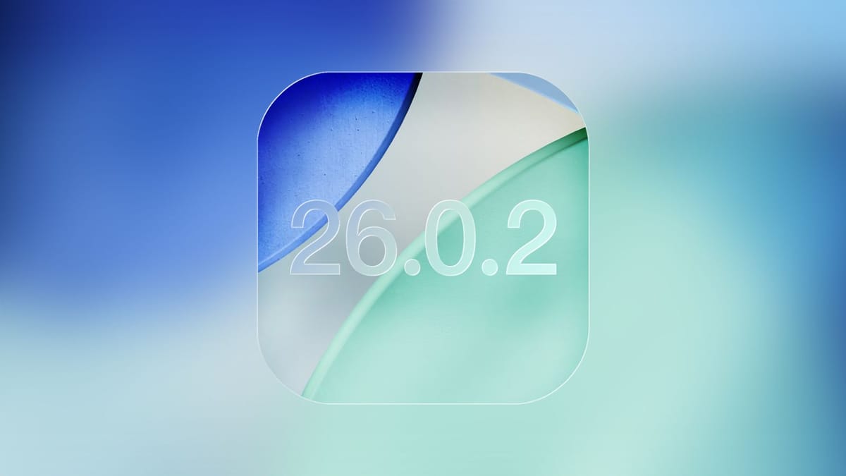 苹果即将推送 iOS 26.0.2 更新！