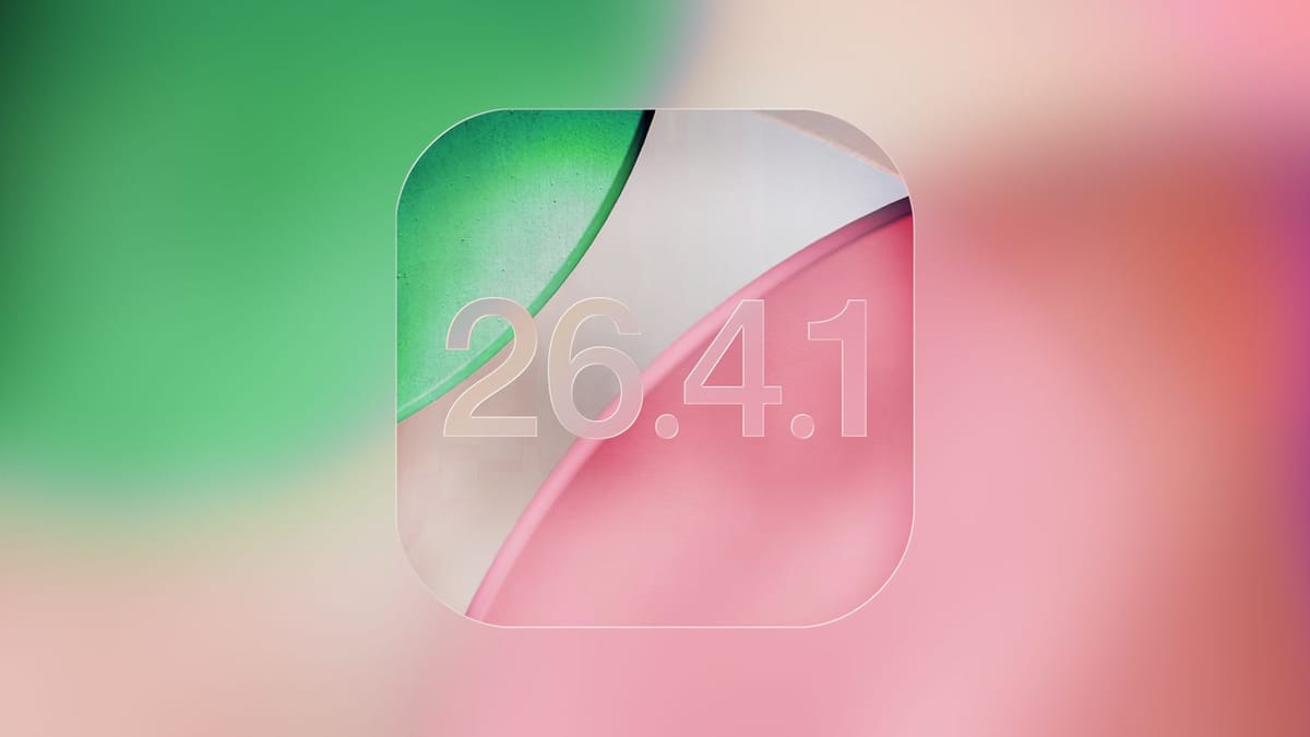 苹果即将发布 iOS 26.4.1 新系统更新！