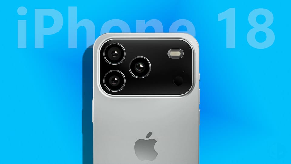 iPhone 18 重磅！将配备 12 GB 内存！